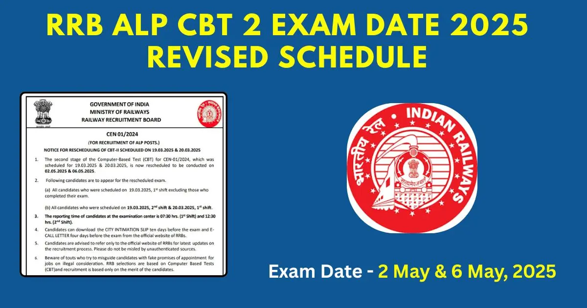 RRB ALP CBT 2 Exam Date 2025 Out