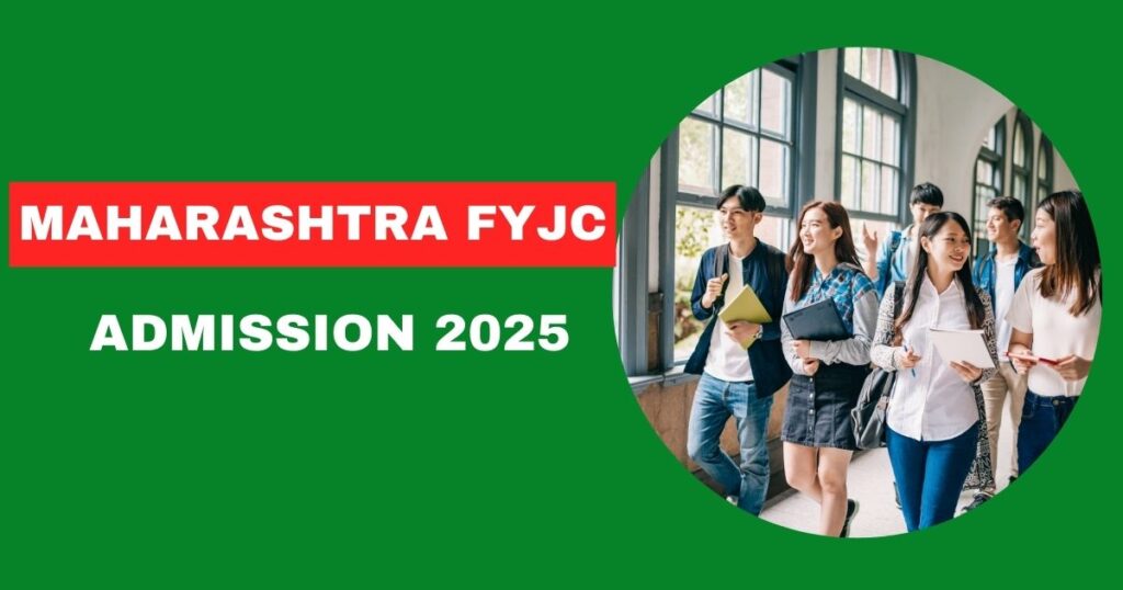Maharashtra FYJC Admission 2025