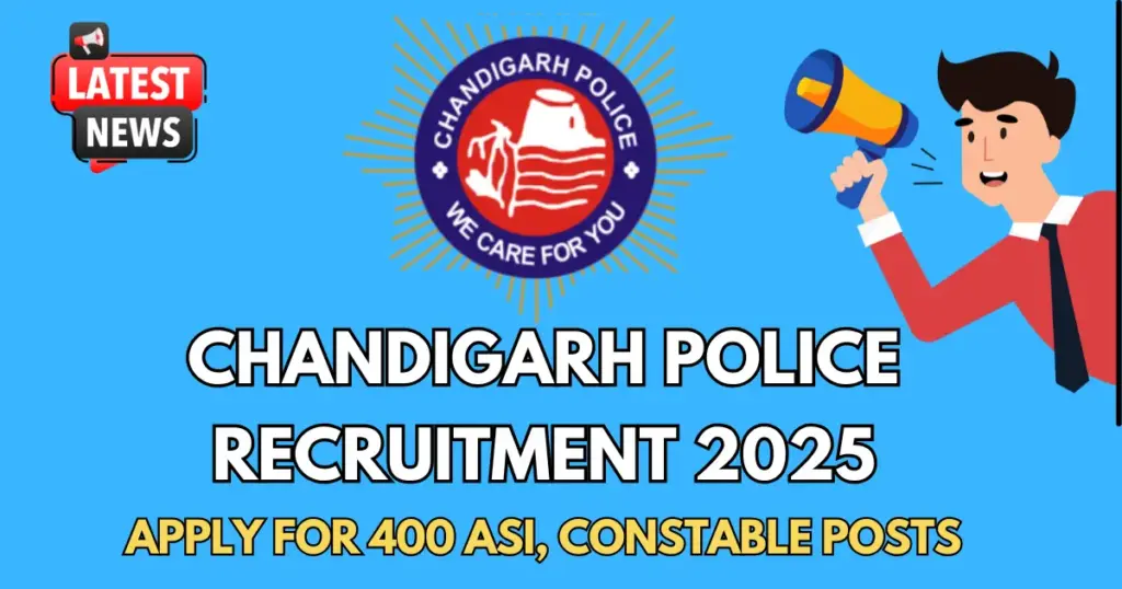 Chandigarh Police Recruitment 2025