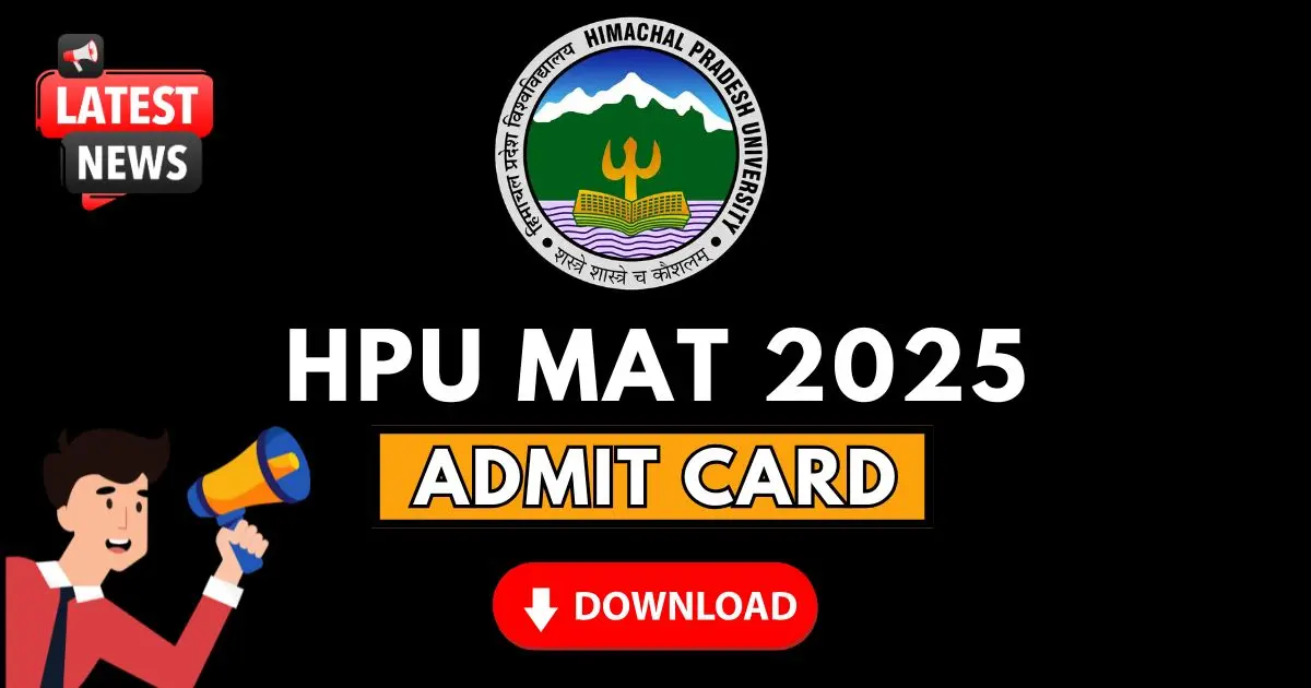 HPU MAT Admit Card Download 2025