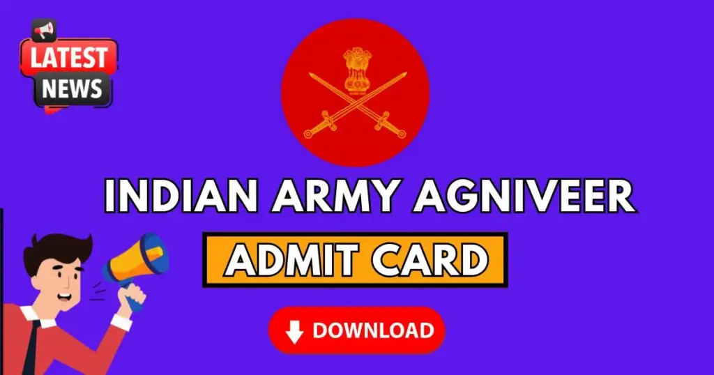 Indian Army Agniveer Admit Card Download 2025
